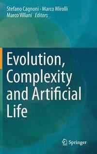 bokomslag Evolution, Complexity and Artificial Life