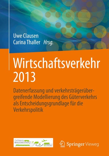 Uwe Clausen, Carina Thaller - Wirtschaftsverkehr 2013, Inbunden