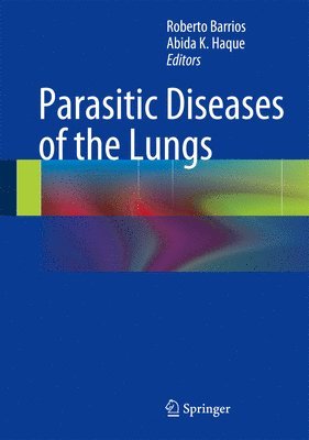 bokomslag Parasitic Diseases of the Lungs