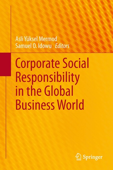 bokomslag Corporate Social Responsibility in the Global Business World