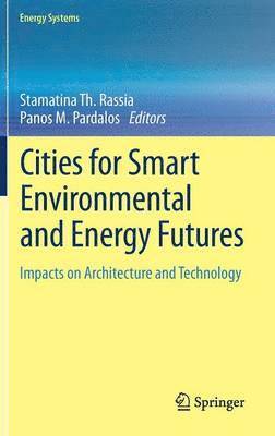 Cities for Smart Environmental and Energy Futures 1