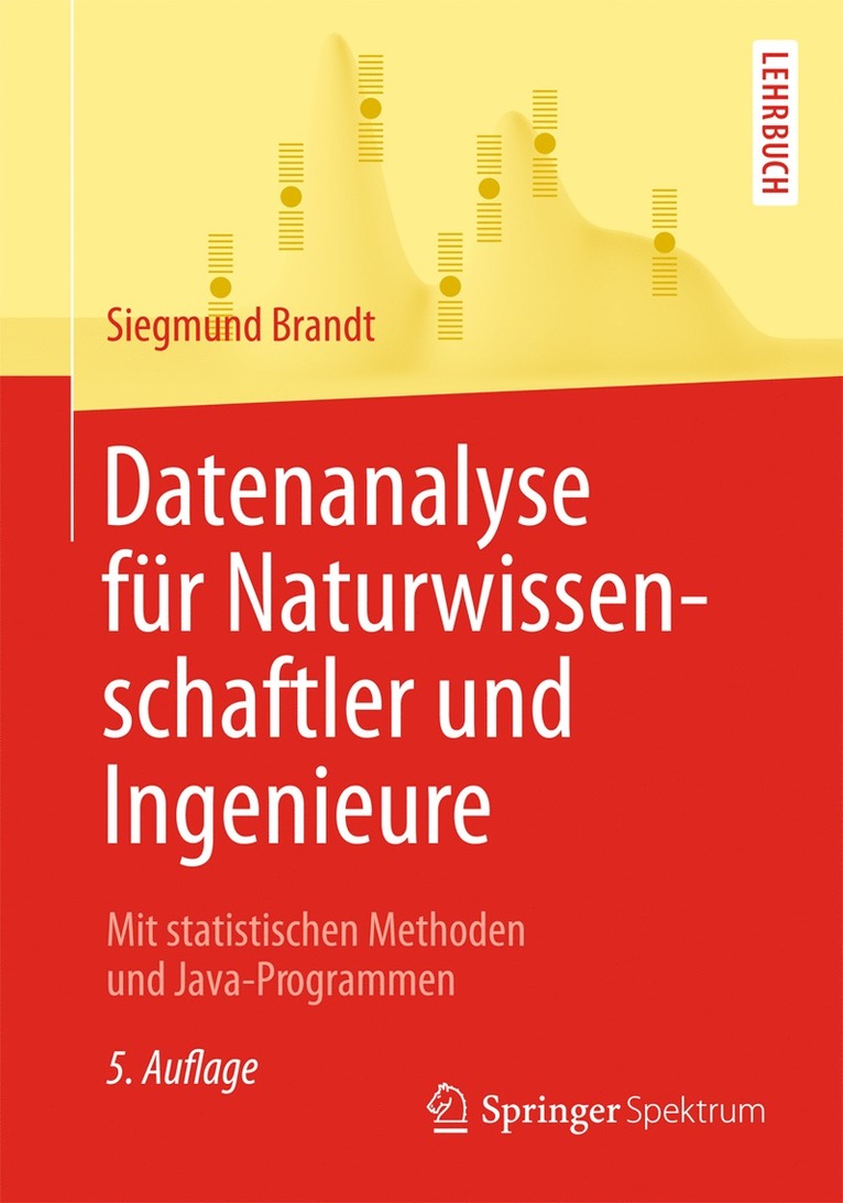 Datenanalyse fr Naturwissenschaftler und Ingenieure 1