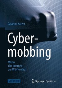 bokomslag Cybermobbing - Wenn das Internet zur W@ffe wird