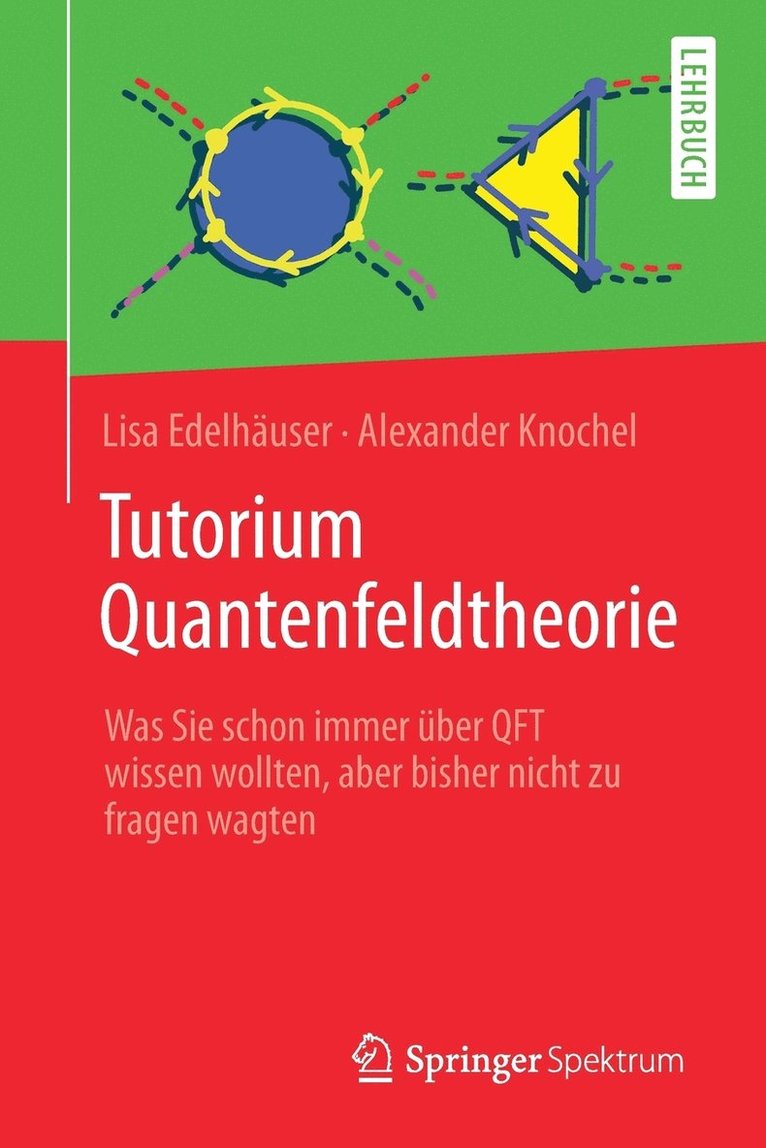 Tutorium Quantenfeldtheorie 1