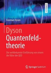 bokomslag Dyson Quantenfeldtheorie