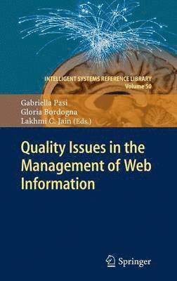 Quality Issues in the Management of Web Information