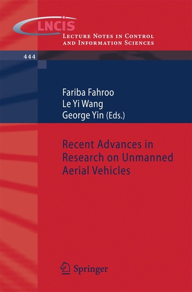 Fariba Fahroo, Le Yi Wang, George Yin - Recent Advances in Research on Unmanned Aerial Vehicles, Häftad