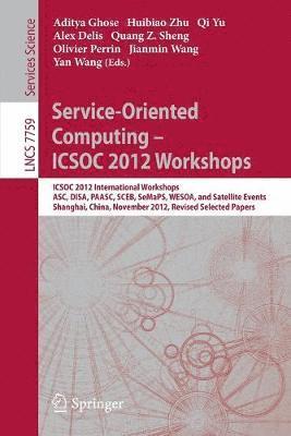 Service-Oriented Computing - ICSOC Workshops 2012 1