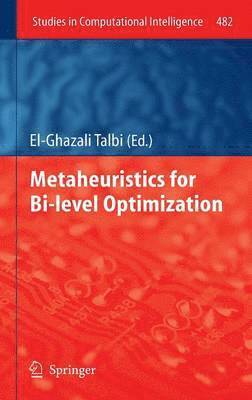 bokomslag Metaheuristics for Bi-level Optimization