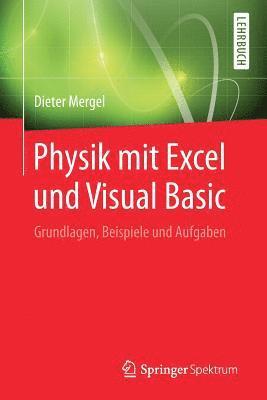 Physik mit Excel und Visual Basic 1