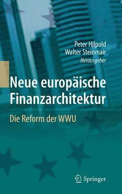 Neue europische Finanzarchitektur 1