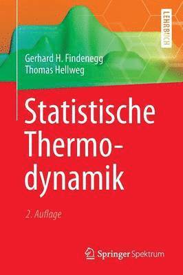 Statistische Thermodynamik 1