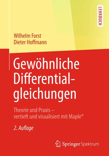 Wilhelm Forst, Dieter Hoffmann - Gewöhnliche Differentialgleichungen, Häftad