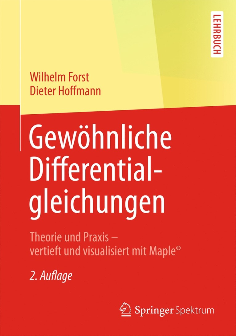 Wilhelm Forst, Dieter Hoffmann - Gewöhnliche Differentialgleichungen, Häftad