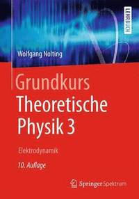 bokomslag Grundkurs Theoretische Physik 3