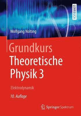 bokomslag Grundkurs Theoretische Physik 3