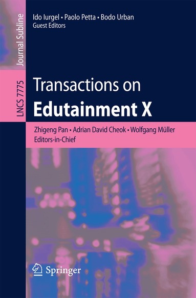 Zhigeng Pan, Adrian David Cheok, Wolfgang Mueller, Ido Iurgel, Paolo Petta, Bodo Urban - Transactions on Edutainment X, Häftad