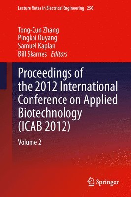 Proceedings of the 2012 International Conference on Applied Biotechnology (ICAB 2012) 1