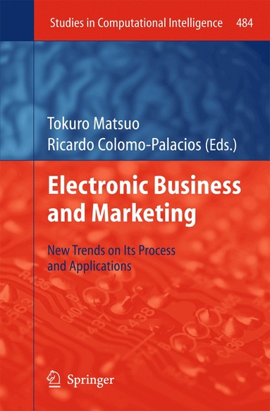 Tokuro Matsuo, Ricardo Colomo-Palacios - Electronic Business and Marketing, Inbunden