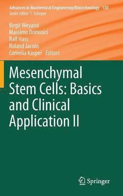 Mesenchymal Stem Cells -  Basics and Clinical Application II 1