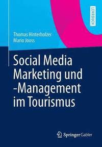 bokomslag Social Media Marketing und -Management im Tourismus