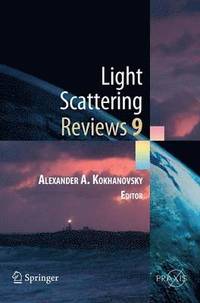 bokomslag Light Scattering Reviews 9