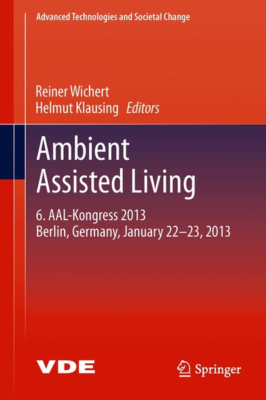 Reiner Wichert, Helmut Klausing - Ambient Assisted Living, Inbunden