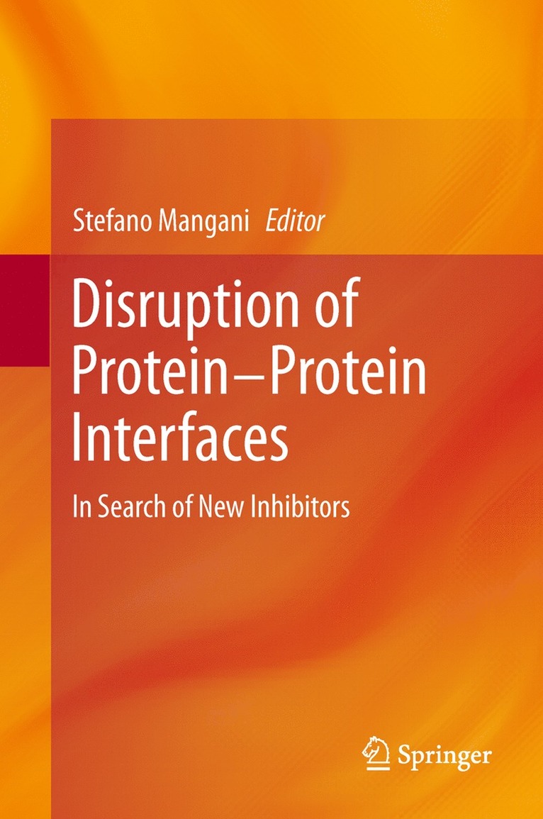 Disruption of Protein-Protein Interfaces 1