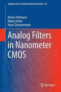 bokomslag Analog Filters in Nanometer CMOS