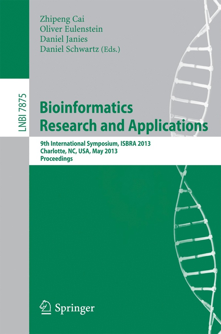 Zhipeng Cai, Oliver Eulenstein, Daniel Janies, Daniel Schwartz - Bioinformatics Research and Applications, Häftad