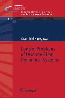 bokomslag Control Problems of Discrete-Time Dynamical Systems