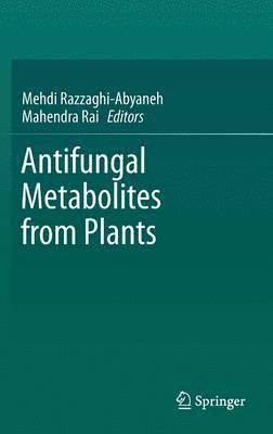 Antifungal Metabolites from Plants 1