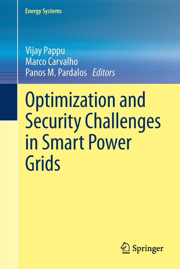 Optimization and Security Challenges in Smart Power Grids 1