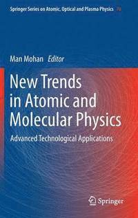 bokomslag New Trends in Atomic and Molecular Physics