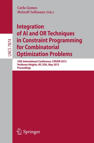 Carla Gomes, Meinolf Sellmann - Integration of AI and OR Techniques in Constraint Programming for Combinatorial Optimization Problems, Häftad