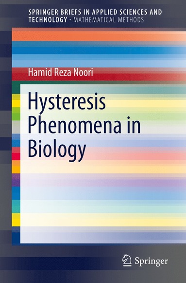 bokomslag Hysteresis Phenomena in Biology