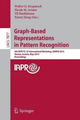 bokomslag Graph-Based Representations in Pattern Recognition