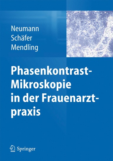 bokomslag Phasenkontrast-Mikroskopie in der Frauenarztpraxis