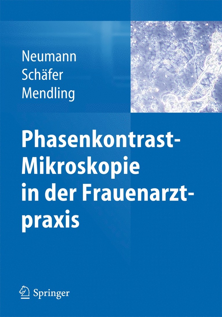 Phasenkontrast-Mikroskopie in der Frauenarztpraxis 1