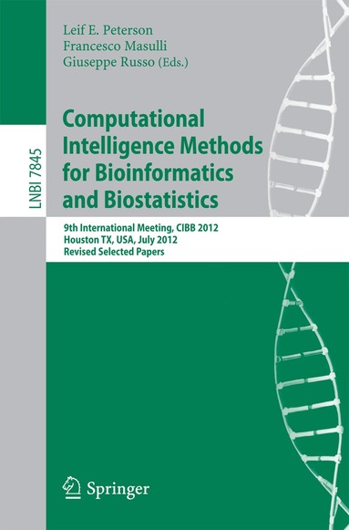 Leif E Peterson, Francesco Masulli, Giuseppe Russo - Computational Intelligence Methods for Bioinformatics and Biostatistics, Häftad