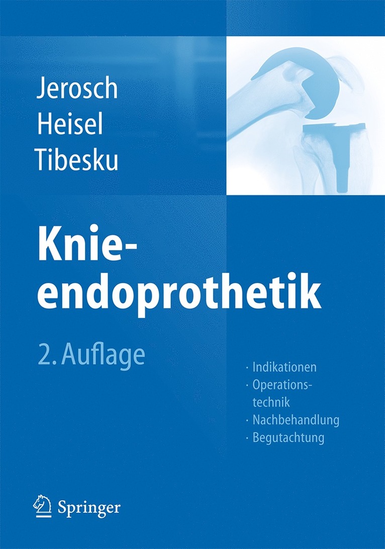 Jörg Jerosch, Jürgen Heisel, Carsten O. Tibesku - Knieendoprothetik, Inbunden
