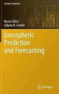 bokomslag Ionospheric Prediction and Forecasting