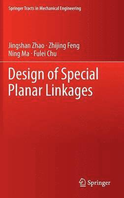 Design of Special Planar Linkages 1
