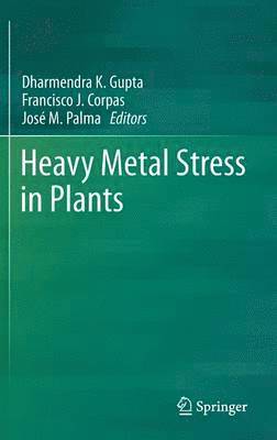 bokomslag Heavy Metal Stress in Plants