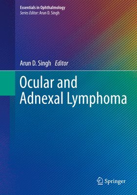 Ocular and Adnexal Lymphoma 1
