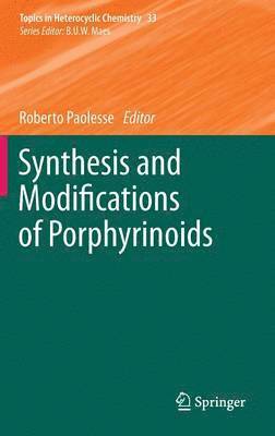 Synthesis and Modifications of Porphyrinoids 1