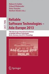 bokomslag Reliable Software Technologies -- Ada-Europe 2013
