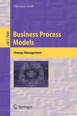Christian Gerth - Business Process Models, Häftad