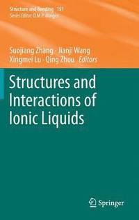bokomslag Structures and Interactions of Ionic Liquids