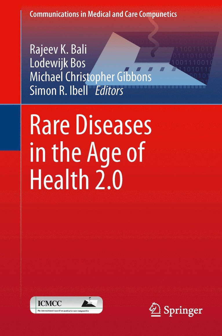 Rajeev K. Bali, Lodewijk Bos, Michael Christopher Gibbons, Simon Ibell - Rare Diseases in the Age of Health 2.0, Inbunden